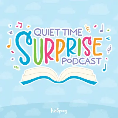 Quiet Time Surprise (podcast) — product image